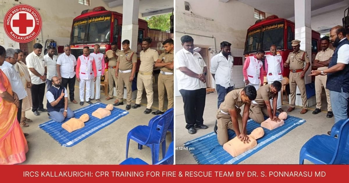 IRCS Kallakurichi: CPR Training for Fire & Rescue Team by Dr. S. Ponnarasu MD